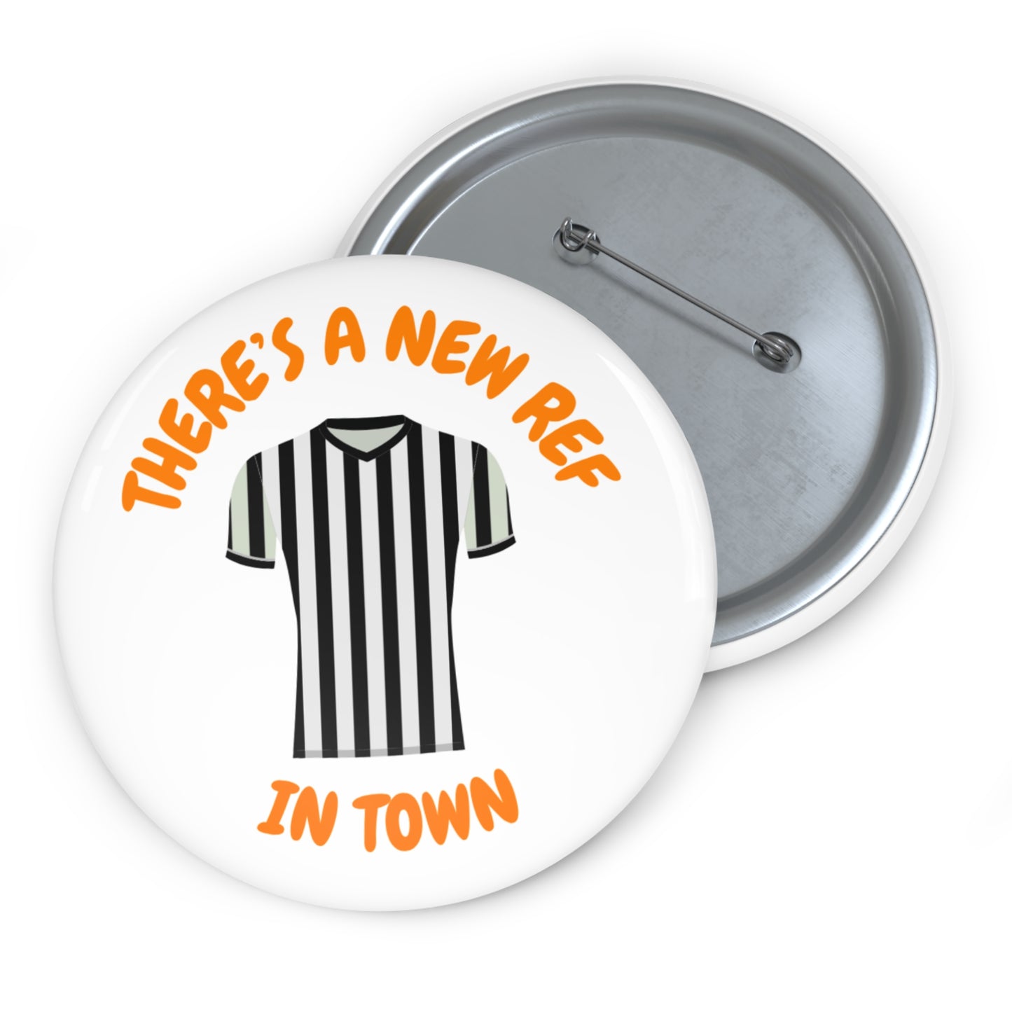 There's a New Ref in Town Pin